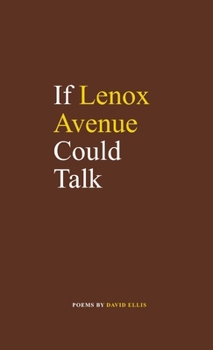 Paperback If Lenox Avenue Could Talk Book