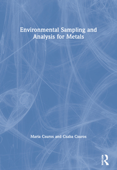 Paperback Environmental Sampling and Analysis for Metals Book