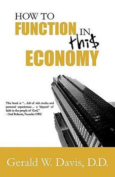 Paperback How to Function in this Economy Book