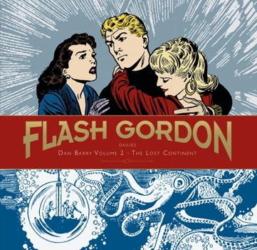 Hardcover Flash Gordon: Dan Barry Vol. 2: The Lost Continent Book