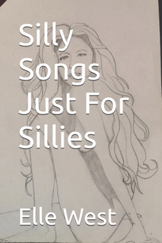 Paperback Silly Songs Just For Sillies Book