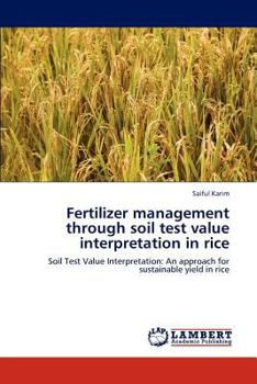 Paperback Fertilizer management through soil test value interpretation in rice Book