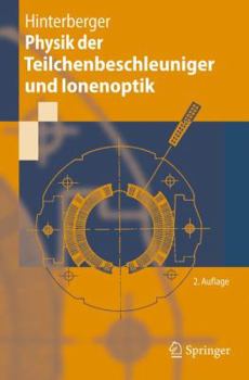 Paperback Physik der Teilchenbeschleuniger Und Ionenoptik [German] Book