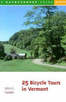 Paperback 25 Bicycle Tours in Vermont Book