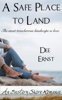 A Safe Place to Land - Book #1 of the Eastern Shore
