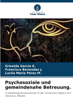 Psychosoziale und gemeindenahe Betreuung. (German Edition)