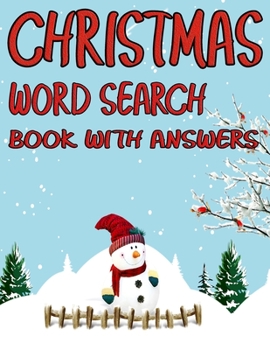 Christmas Word Search Book With Answers: Exercise Your Brain and Fill Your Heart With Christmas Spirit
