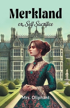 Paperback Merkland or, Self Sacrifice Book