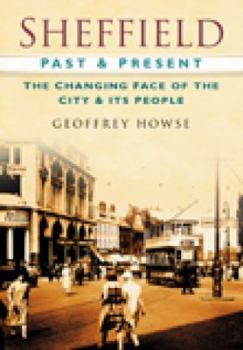 Paperback Sheffield Past and Present Book