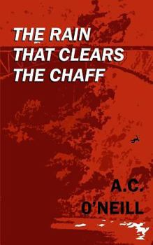 Paperback The Rain That Clears The Chaff Book