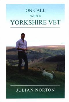 Hardcover On Call with a Yorkshire Vet Book