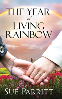 Hardcover The Year of Living Rainbow [Large Print] Book