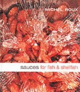 Hardcover Sauces for Fish and Shellfish Book