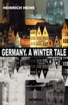 Paperback Germany. A Winter Tale (Bilingual: Deutschland. Ein Wintermaerchen) Book