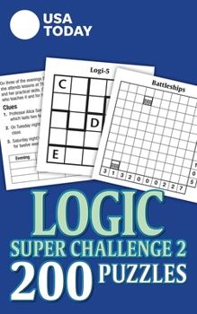 Paperback USA Today Logic Super Challenge 2: 200 Puzzles Book