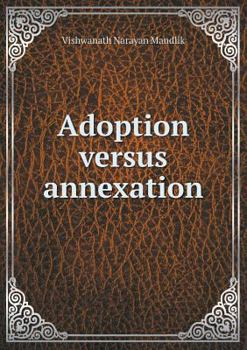 Paperback Adoption versus annexation Book