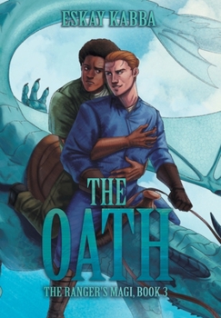 The Oath (The Ranger's Magi)