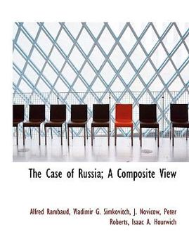 The Case of Russia; a Composite View
