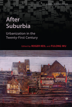 Paperback After Suburbia: Urbanization in the Twenty-First Century Book