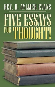 Paperback Five Essays for Thought! Book
