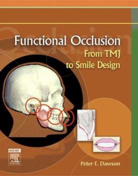 Hardcover Functional Occlusion: From Tmj to Smile Design Book