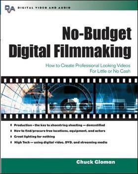 Paperback No-Budget Digital Filmmaking Book