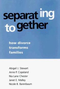 Hardcover Separating Together: How Divorce Transforms Families Book