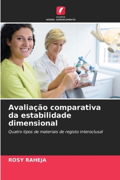 Paperback Avaliação comparativa da estabilidade dimensional [Portuguese] Book