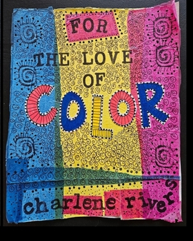 Paperback For The Love Of Color Book