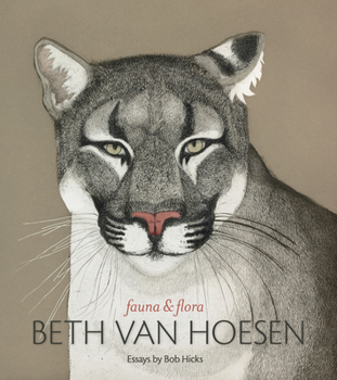 Hardcover Beth Van Hoesen: Fauna & Flora Book