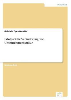 Paperback Erfolgreiche Veränderung von Unternehmenskultur [German] Book