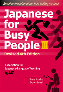 Paperback Japanese for Busy People Book 3: Revised 4th Edition (Free Audio Download) Book