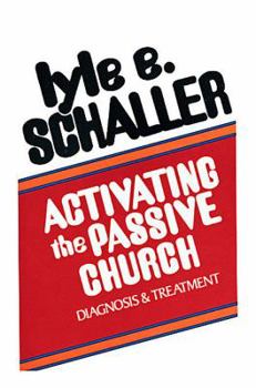 Paperback Activating the Passive Church Paper Book