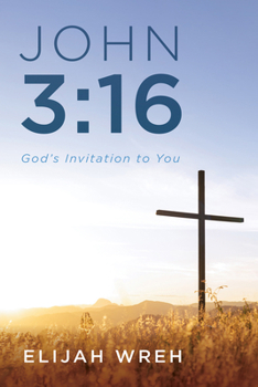 Paperback John 3:16: God's Invitation to You Book