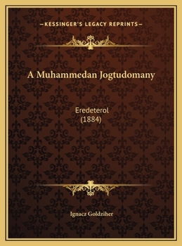 Hardcover A Muhammedan Jogtudomany: Eredeterol (1884) [Hebrew] Book