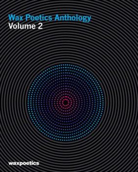 Hardcover Wax Poetics Anthology, Vol. 2 Book