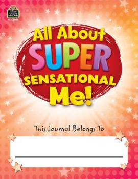 Paperback All about Super-Sensational Me! Journal Grades 2-3 Book