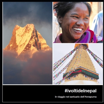 #ivoltidelnepal: in viaggio nel santuario dell'Annapurna (Italian Edition)