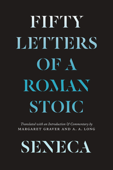 Paperback Seneca: Fifty Letters of a Roman Stoic Book