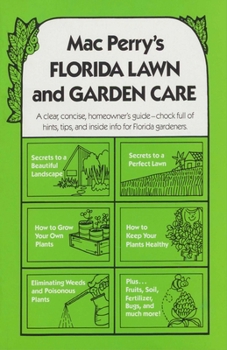 Paperback Mac Perry's Florida Lawn and Garden Care Book