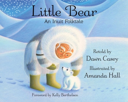 Hardcover Little Bear: An Inuit Folktale Book