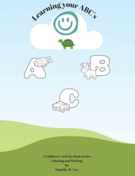 Paperback Learning your ABC's: Children's Activity Coloring Book