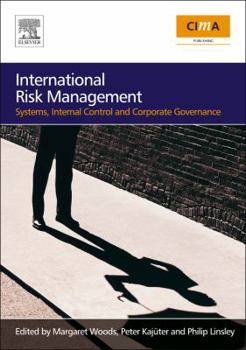 Paperback International Risk Management: Systems, Internal Control and Corporate Governance Book