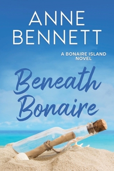 Paperback Beneath Bonaire: A Bonaire Island Novel Book