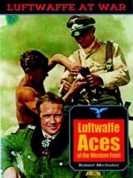 Paperback Luftwaffe Aces of the Western Front Book