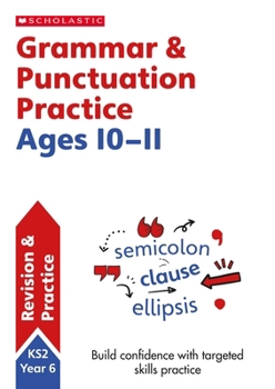 Paperback Grammar and Punctuation Year 6 Workbook (Scholastic English Skills) Book