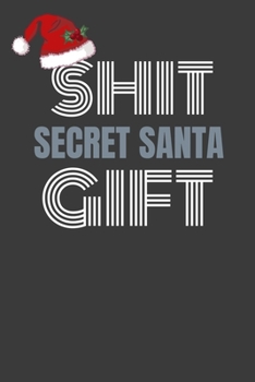 Paperback Shit Secret Santa Gift: Funny Christmas gift for secret santa and white elephant game Book