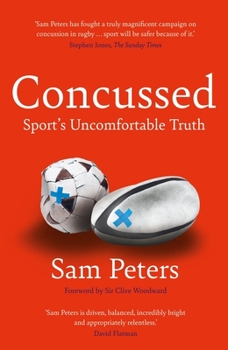 Hardcover Concussed: Sport's Uncomfortable Truth Book