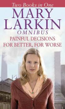 Paperback Painful Decisions/For Better, for Worse Book