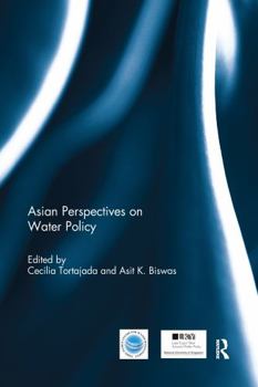 Asian Perspectives on Water Policy